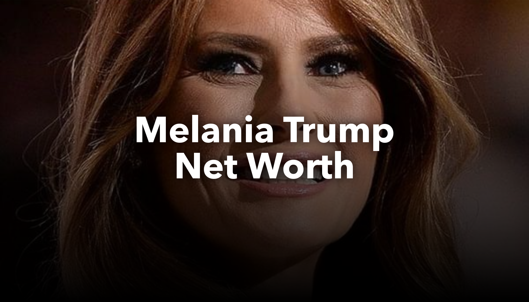 Melania Trump Net Worth nichesss